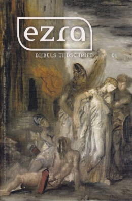 Ezra Bijbels tijdschrift 1: maart 2009