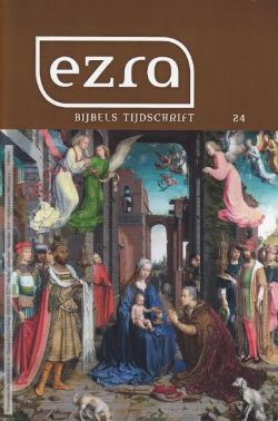 Ezra Bijbels tijdschrift 24: december 2014