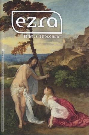 Ezra Bijbels tijdschrift 33: maart 2017